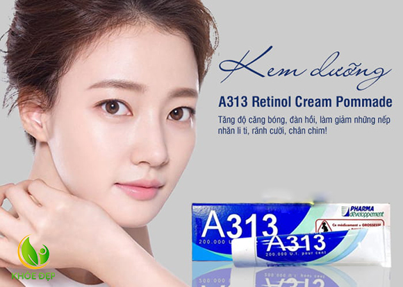 Sử dụng kem retinol A313 mỗi ngày giúp bạn sở hữu làn da trắng đẹp rạng ngời